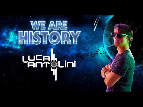 Luca Antolini - Special live set @ We Are History - Anteprima Estate 2021