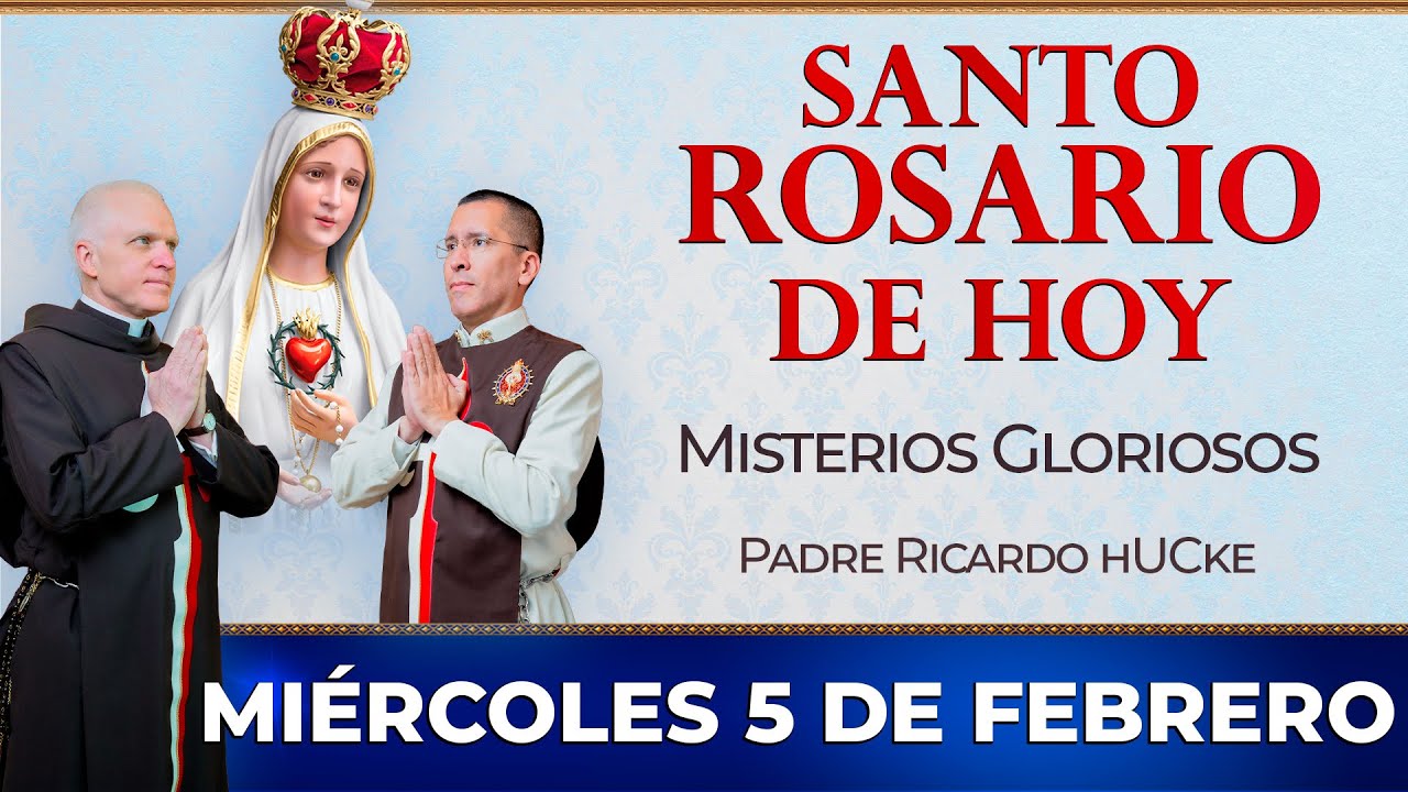 Santo Rosario de Hoy | Miércoles 5 de Febrero - Misterios Gloriosos  #rosario #santorosario