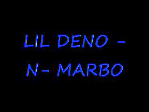 lildeno ft marbo swagg on ent.