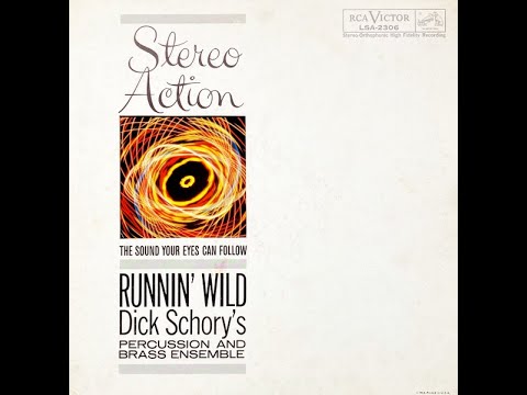 Dick Schory's Percussion & Brass Ensemble-Runnin' Wild