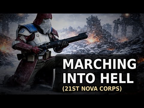 MARCHING INTO HELL 21ST NOVA CORPS fan song
