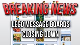 Lego Message Boards Closing Down!