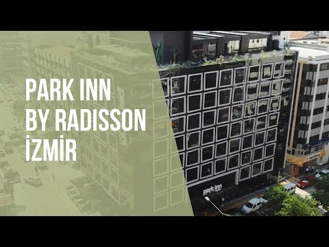 Park Inn by Radisson İzmir Tanıtım Filmi