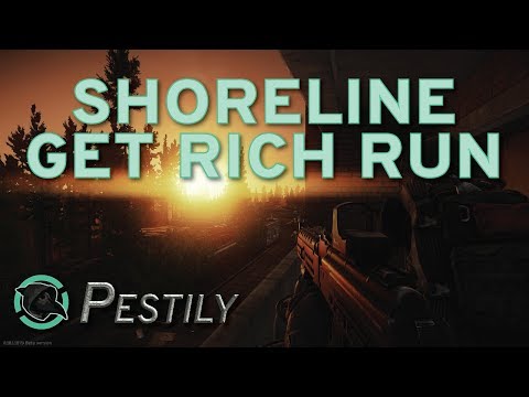 Shoreline Get Rich Run - Money Farming Guide - Escape from Tarkov