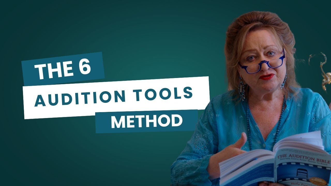 The 6 Audition Tools Every Actor Needs | Casting Director Tips
