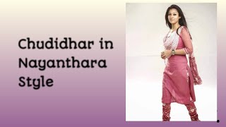 Actress Nayanthara ll Chudidhar / Salwar / Kurthi 