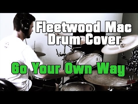 Go Your Own Way - DRUM COVER #5 - Alexandre Dobruski