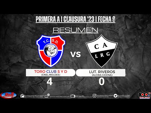 Toro 4 - 0 Lutgardis Riveros (Alcira Gigena)  #fecha9  #primera    #clausura2023   #lrfrc