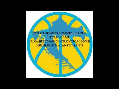 2021 CroHoops Summer League Final Game  - Luka Belamarić (Volovčica Lions) Highlights