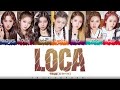TRI.BE (트라이비) - 'LOCA' Lyrics [Color Coded_Han_Rom_Eng]