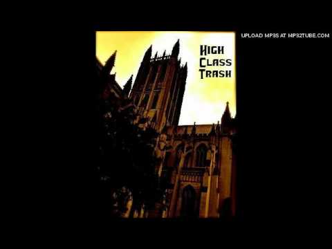 High Class Trash - Soul Searching