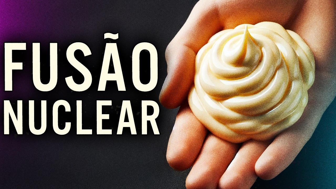 precisamos de MAIONESE pra atingir FUSÃO NUCLEAR