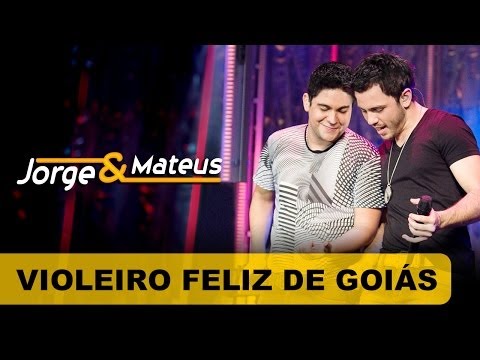 Goiás É Mais - Jorge e Mateus