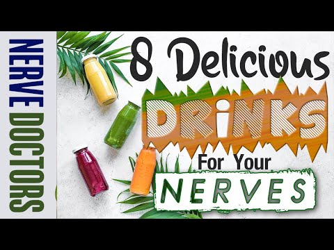 8 Delicious Drinks for your nerves - The Nerve Doctors