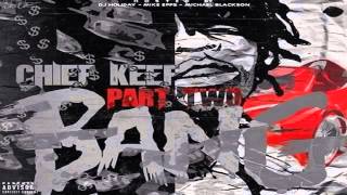 Chief Keef  - Aint Done Turnin Up (Bang Pt 2)