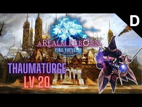 Final Fantasy XIV: A Realm Reborn - Thaumaturge Class Quests Level 20