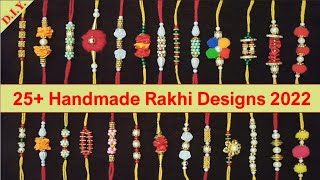 25+ Homemade Rakhi designs 2022 / How to make Rakhi at home / D.I.Y. Easy rakhi designs