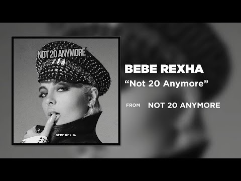 Bebe Rexha - Not 20 Anymore [Official Audio]