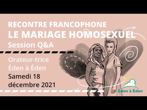 SABBAT 18-12-2021-ML ET NR-SERIE QUESTIONS/REPONSES SUR LE MARIAGE HOMOSEXUEL-