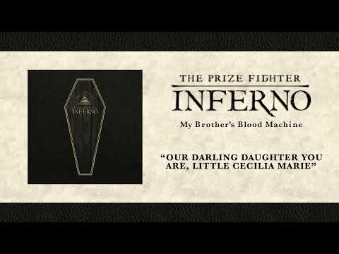 Our Darling Daughter You Are, Little Cecilia Marie - The Prize Fighter Inferno