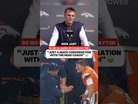 Bo Nix Did NOT Like Rumors About Him & Sean Payton 👀