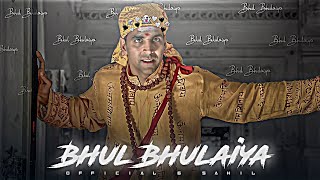 BHUL BHULAIYA EDIT - AKSHAY KUMAR  Bhul Bhulaiya S