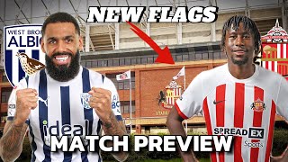 Westbrom vs Sunderland New Flags | Same 11 ?