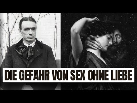 Die spirituelle Gefahr von Sex ohne Liebe (Was mit deiner Energie passiert) - Rudolf Steiner