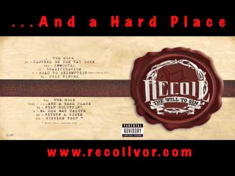 RECOIL V.O.R - And a Hard Place