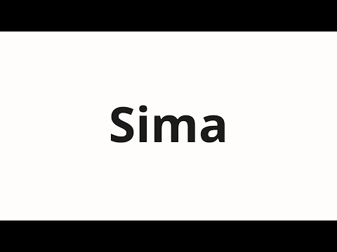 How to pronounce Sima