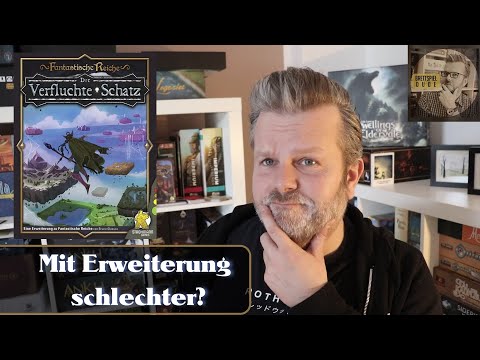 Fantastische Reiche - Der verfluchte Schatz - Die Erweiterung macht das Spiel schlechter :(