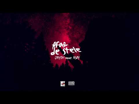 Jayoh feat. Aspy - Praf de Stele ⭐