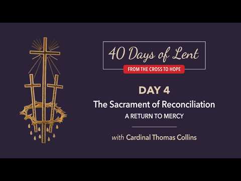 Lenten Retreat Day 4: Cardinal Collins