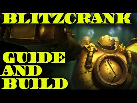 League Of Legends Guides | Blitzcrank Strategy | Tips and Tricks