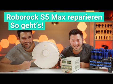 Roborock S5 Max - Saugroboter Wartung, Reinigung, Reparatur & Ersatzteile tauschen - So geht's!