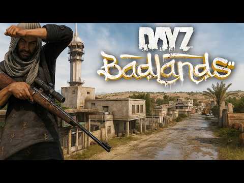 Everything You Need To Know About The NEW DayZ Badlands DLC...