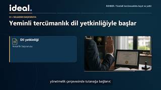 Yeminli Tercüman Nasıl Olunur? Başvuru ve Yetki | İdeal Tercüme