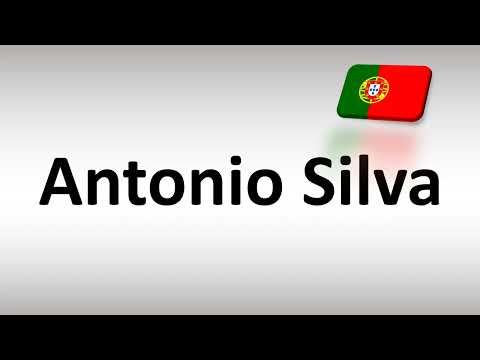 How to Pronounce Antonio Silva (Portuguese Footballer)