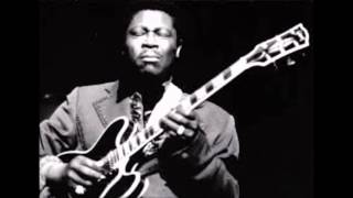 B B  King - I need you babe