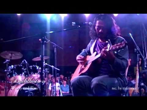 buddhistson - wisely and slow janpnese verison (acoustic/unplugged)