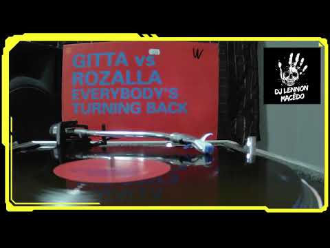 Gitta Vs  Rozalla – Everybody's Turning Back (Extended)