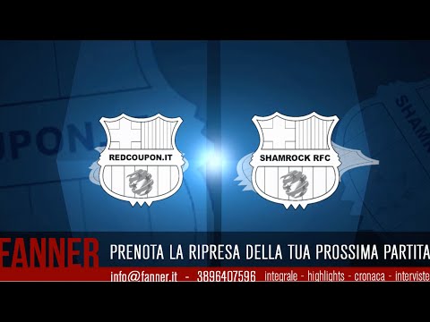 LC5 Serie B - 11^ - Redcoupon.it VS Shamrock RFC - fannernews.it/forclub/legacalcioa5