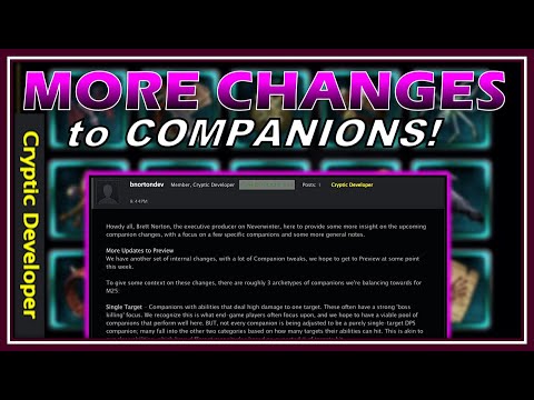 DEV NOTE: More COMPANION CHANGES Upcoming! (honey badger nerf) 3 Different Archetypes! - Neverwinter