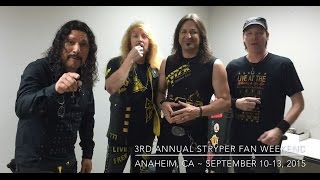 3RD ANNUAL STRYPER FAN WEEKEND