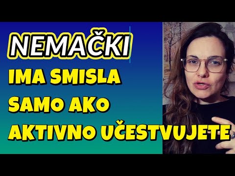 NEMAČKI -A2 -UČESTVUJTE AKTIVNO, JER ĆETE TAKO IMATI KORISTI OD OVE LEKCIJE