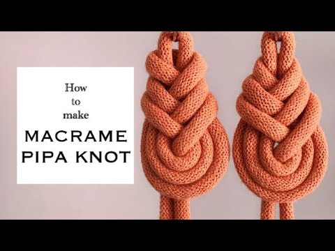 Macrame Pipa Knot