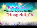 Koray Avcı - Hoşgeldin 