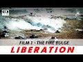Liberation Film 1 The Fire Bulge WAR MOVIE FULL MOVIE