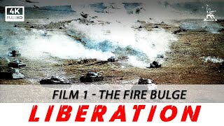 WAR MOVIE | Liberation, Film 1: The Fire Bulge | FULL MOVIE| 1967—1972, by Yuri Ozerov