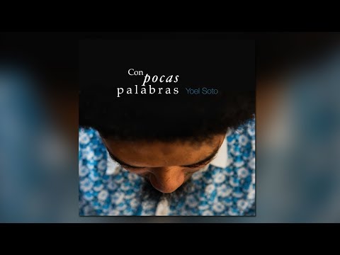 Yoel Soto | Llórame de Agua un Río